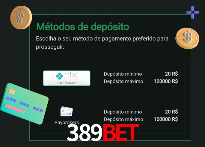 O cassino 389BET oferece uma grande variedade de métodos de pagamento