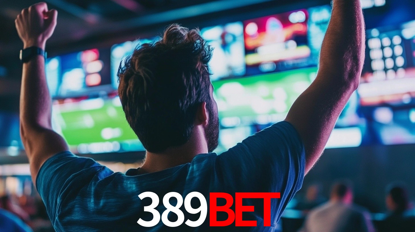 389BET: Seu Especialista em Apostas Esportivas Brasileiras